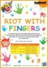 Events for Kids in Chennai - Riot With Fingers on 13 October 2012 at Landmark, Spencer Plaza, Chennai, 11.am to 2.pm